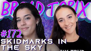 Skidmarks In The Sky - Broad Topix 172