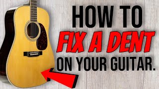 How To Fix a Dent In Your Guitar’s Soundboard (Martin D35)
