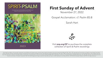 Spirit & Psalm - 1st Sunday of Advent, 2022 - Year A - Gospel Acc. - Hart