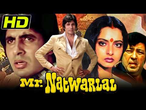 Mr Natwarlal (1979) - Amitabh Bachchan And Rekha's Superhit Movie | Ajit, Kader Khan, Amjad Khan