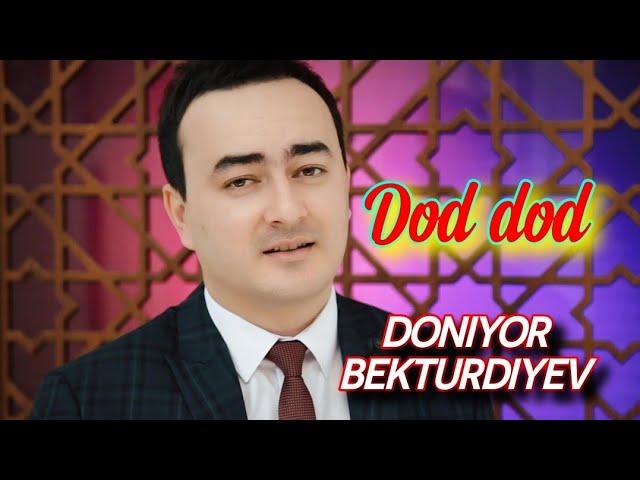 Doniyor Bekturdiyev-Dod dod (2020)