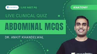 Live Clinical Quiz | abdominal clinical quiz ( NEET PG ) | Dr. Ankit Khandelwal