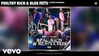 Philthy Rich, Bleu Fetti - LOWER NUMBERS (Official Audio)