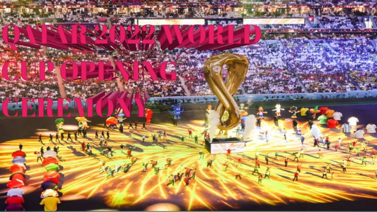 2022 FIFA World Cup Qatar Opening Ceremony World Cup 2022 Opening