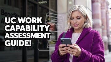 Getting Ready for Your Universal Credit Work Capability Assessment