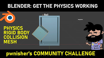 Blender 2.93 | Make Physics Work | Pwnisher
