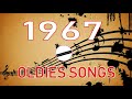 Greatest Hits Of The 1967 - Best Oldie 60s Music Hits - 60's Oldies Songs