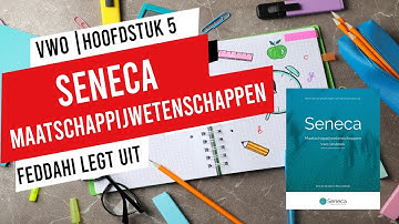 VWO | MAATSCHAPPIJWETENSCHAPPEN | SENECA | H5