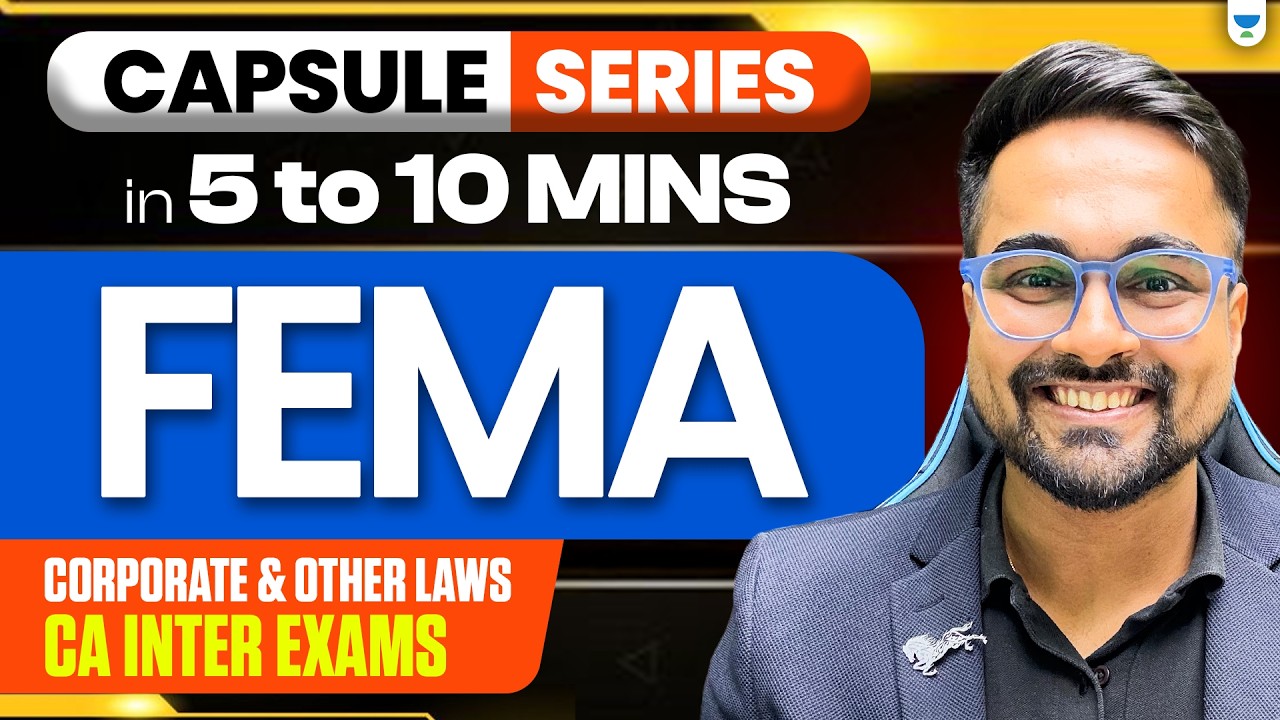 FEMA One Shot l CA Inter Corporate & Other Laws | CA CS Shantam Gupta l ...