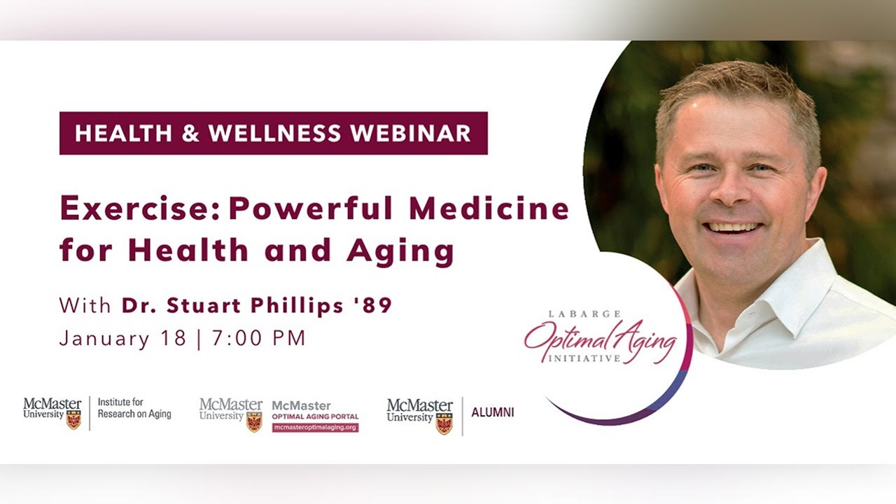 Image for [@HomewithMac]: Exercise: Powerful Medicine for Health and Aging, with Dr. Stuart Phillips webinar