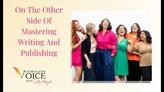 192: On The Other Side Of Mastering Writing And Publishing