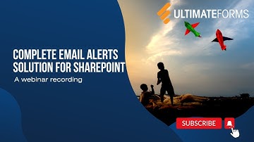 Webinar: Complete Email Alerts Solution for SharePoint