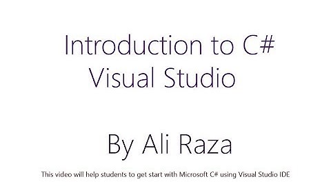 Lecture 1: Introduction to C#,Visual Studio .NET Urdu