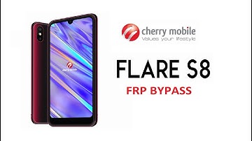 CHERRY MOBILE FLARE S8 FRP BYPASS