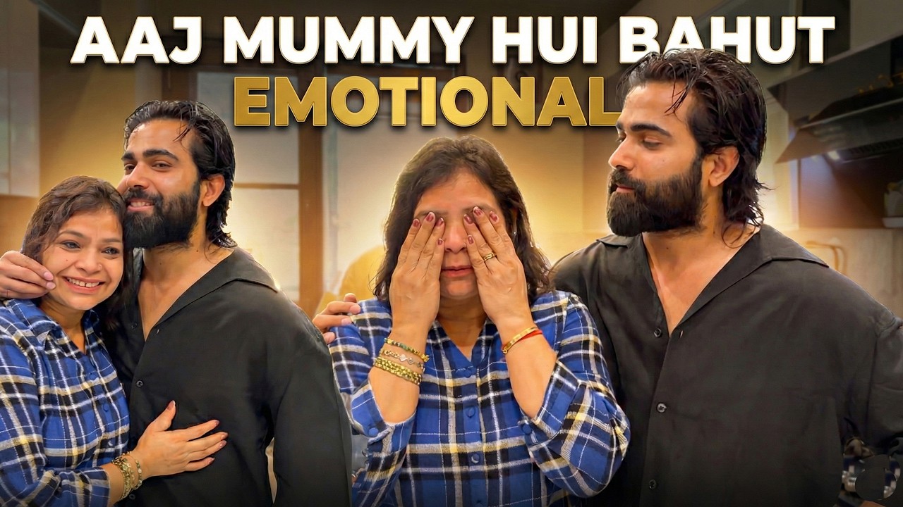 Aaj Mummy Bahut Emotional Ho Gayi🥹❤️