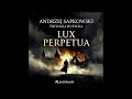 Andrzej Sapkowski – Lux perpetua #2 (TOM 3) | Trylogia Husycka | PL Audiobooki
