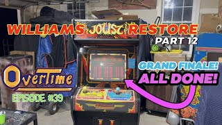 Joust Arcade Restoration part 12: the GRAND FINALE! 😍 Finishing touches, re-assembly, & gameplay
