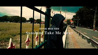 ACE REBEL - SUNSHINE TAKE ME AWAY