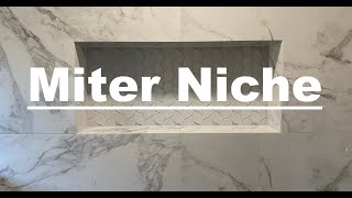 How to build a niche with miter corners. How to tile a shower niche. DIY shower niche. how to tile