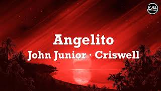 John Junior · Criswell - Angelito Lyrics (Spanish | English | Italian | Romanian) Resimi