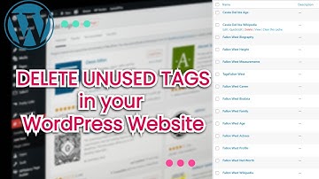 How to DELETE UNUSED TAGS in your WORDPRESS WEBSITE within a MINUTE