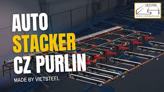 [AS-P2 Model] Auto Stacker Table For Purlin - System Automatic For CZ Profile | VietSteel Machinery