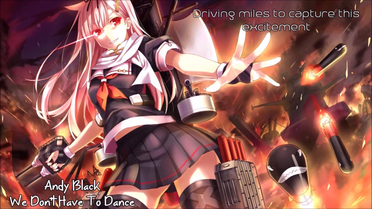 NightCore We Don't Have To Dance (Requested)