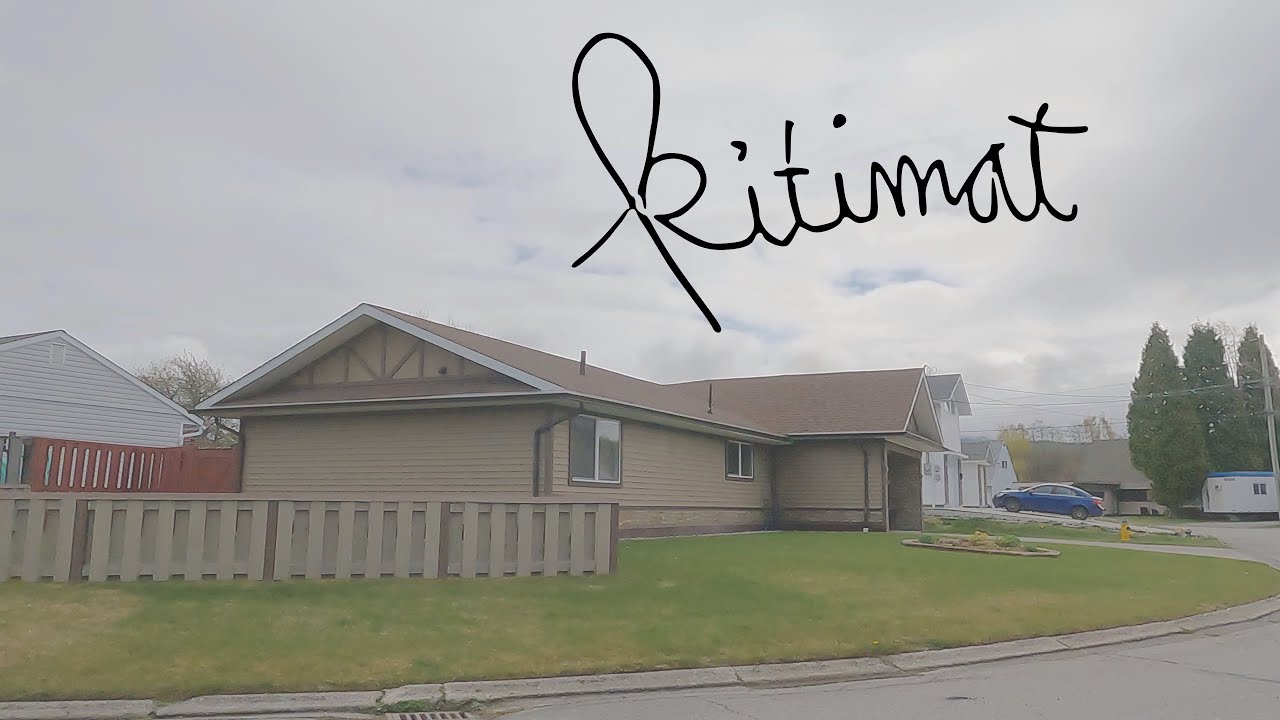 Kitimat BC Canada Special Tour of Houses/Homes/Property near Downtown YouTube