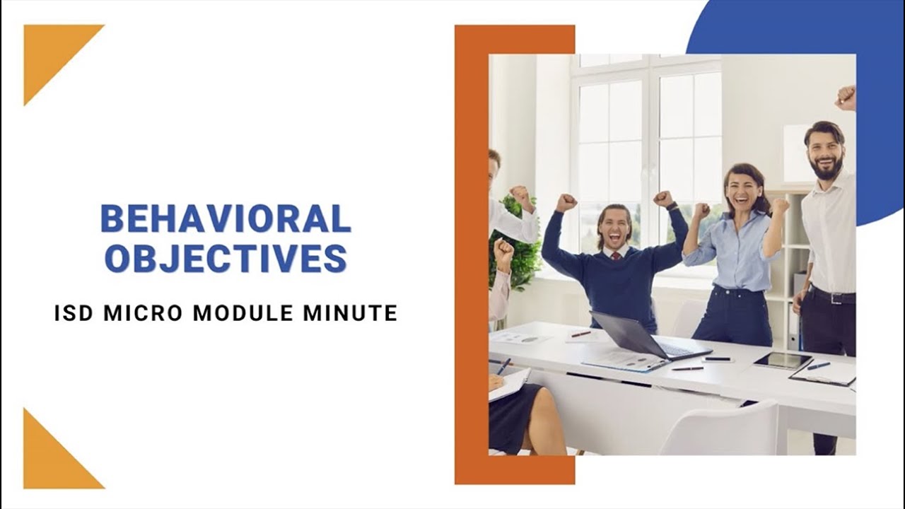 ISD Micro Module | Behavioral Objectives