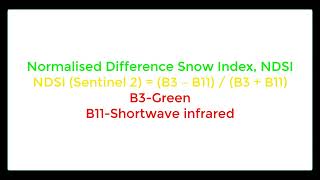 NDSI: Normalized Difference Snow Index Using sentile-2B