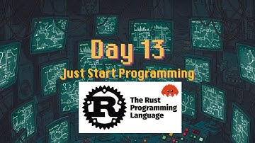 Learning Rust Programming Language - day13