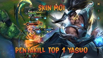 TOP 1 YASUO SEVER TEST SKIN MỚI SIÊU ĐẸP MÚA CỰC MƯỢT HỐT NGÀY PENTAKILL SƯỚNG MẮT