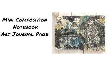 Art Journal With Me- Mini Composition Notebook Art Journal / How to use art journaling prompt cards