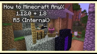 How to Play Minecraft Any% Glitched: 1.12.0 + 1.8 RS Internal