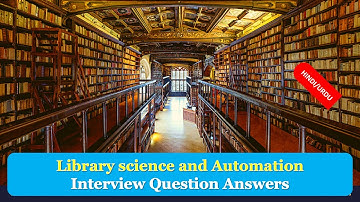 Library Science and Automation Question Answer|Library Science & Automation Interview Q&A HINDI URDU