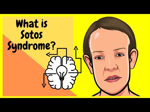 Sotos सिंड्रोम म्हणजे काय? आश्चर्यकारकपणे सोपे केले
