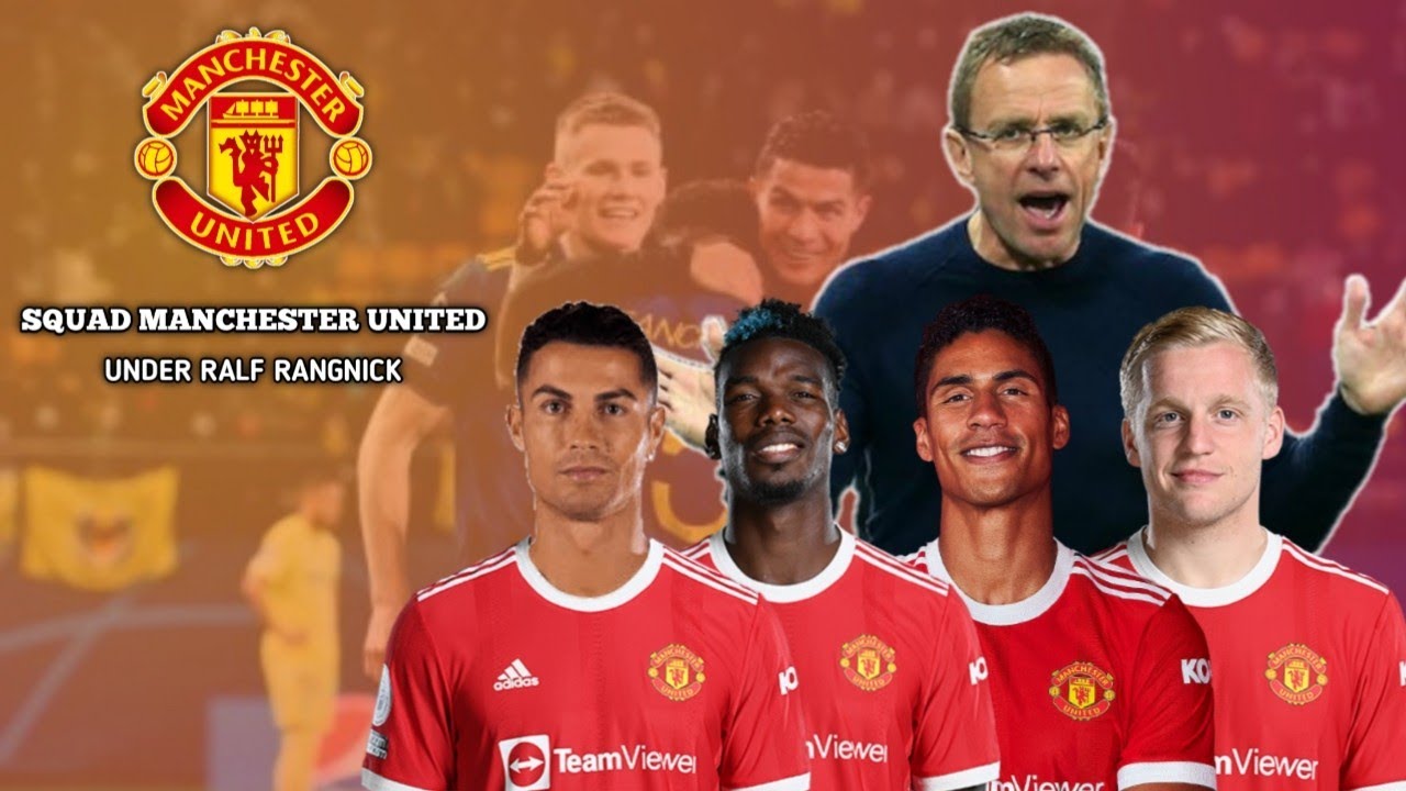 Squad Manchester United Under Ralf Rangnick Seasons 2021/2022