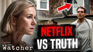 The Watcher: The True Story Behind The Unsolved Mystery Of The Netflix Series