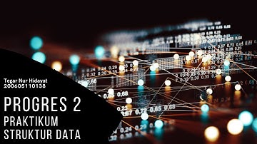 Progres 2 | Praktikum Struktur Data