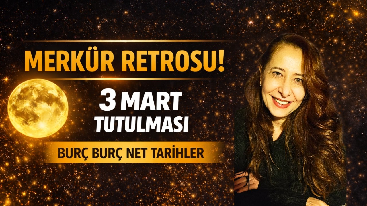 DİKKAT! MART AYI KARIŞIYOR ⚠️ Merkür Retrosu + Başak Tutulması | Hangi Burç Ne Yaşayacak?