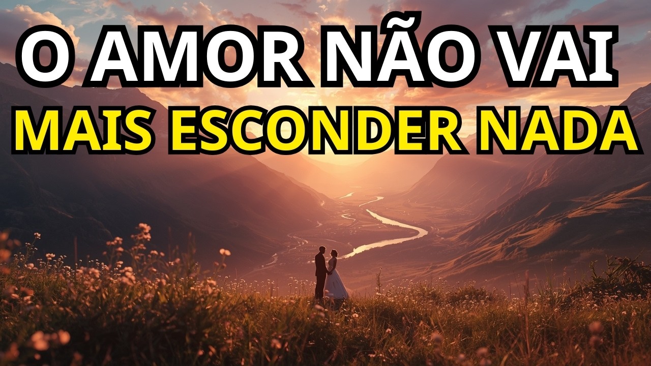 O amor da sua vida não vai mais esconder nada, a verdade vem à tona