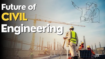 Building the Future: Amazing Advances in Civil Engineering!