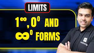 1^Infinity, 0^0 and Infinity^0 Forms | Limits | JEE 2027 | MathonGo Is 1 0 Infinity In Limits