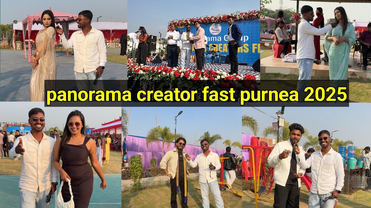 Panorama creators fast Purnea (Bihar) 2025 ❤️ || बिहार का सबसे बड़ा creator event Purnia 
