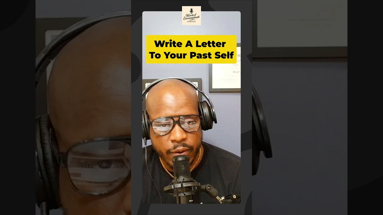 Write Yourself a Letter: Forgive Your Past 