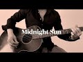 Midnight Sun/Harry/The Street Sliders/cover