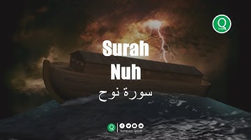 Surah Nuh سورة نوح - Salah Musalli (Kisah Nabi Nuh A.S)