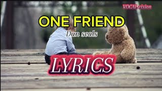 One Friend  Dan Seals s