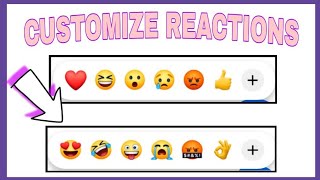 CUSTOMIZE REACTIONS | MESSENGER UPDATE 2020 screenshot 4