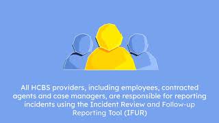 IHCP Quick Hit: HCBS PathWays Waiver Incident Reporting